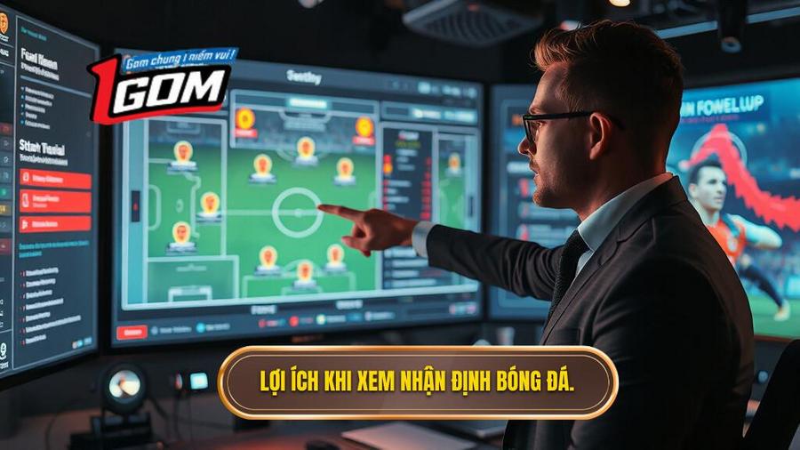 Tại sao nhận định bóng đá từ chuyên gia lại quan trọng?